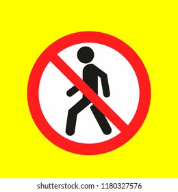 No Entry, Caution Warn Symbol For Public Transport Areas To Do Not Do That. Vector Logo, Sign, Symbol