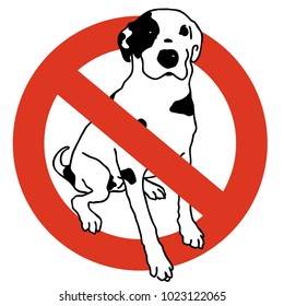 No entry dogs. Prohibition of dog. Strict ban on walking the dog, forbidden. Stop animals. Vector black and white sitting dog, white background, isolated.