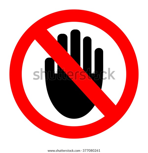 No Entry Hand Sign On White Stock Vector (Royalty Free) 377080261 ...