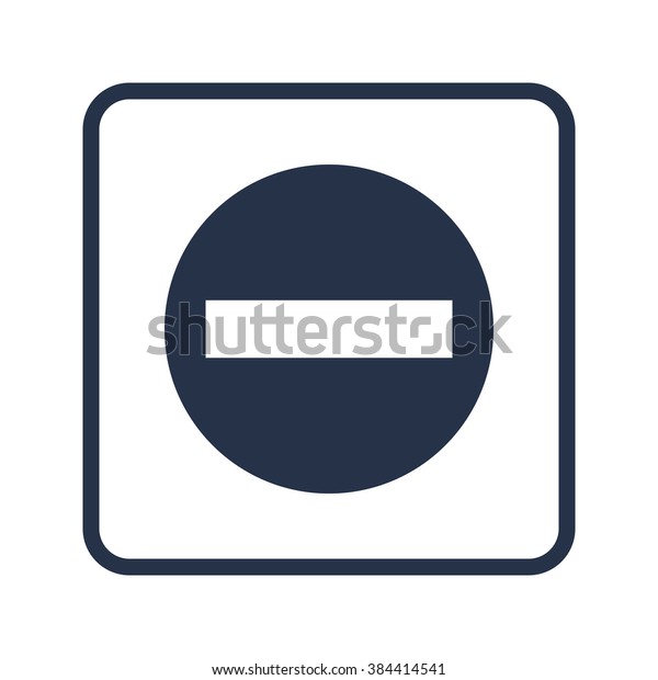 No Entry Icon On White Background Stock Vector (Royalty Free) 384414541 ...