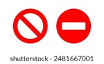 No Entry icon set. Forbidden Symbol. Strictly prohibited sign. for mobile concept and web design. vector illustration on white background