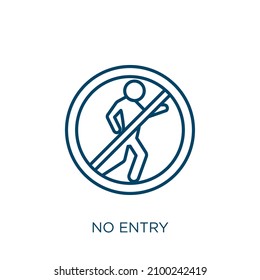 no entry icon. Thin linear no entry outline icon isolated on white background. Line vector no entry sign, symbol for web and mobile