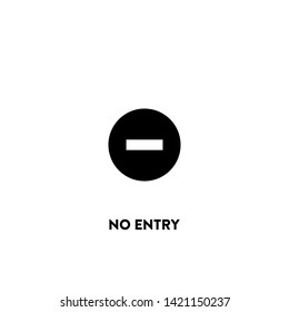 no entry icon vector. no entry sign on white background. no entry icon for web and app