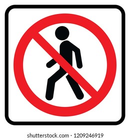 No Entry - Prohibition sign