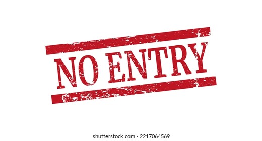 No entry red stamp text on white