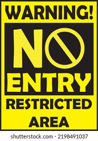 No Entry Restricted Area Warning Sign Stock Vector (Royalty Free ...