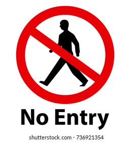 No Entry Sign