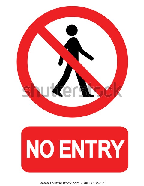 No Entry Sign Stock Vector (Royalty Free) 340333682 | Shutterstock