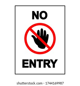 No entry sign. No access label. Vector illustration