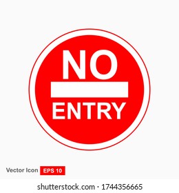 No entry sign. No access label. Vector illustration