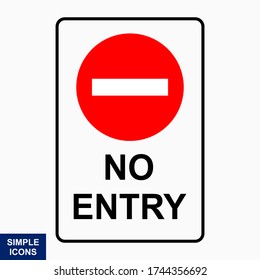 No entry sign. No access label. Vector illustration