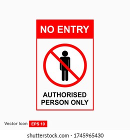 No entry sign. No access label. Vector illustration