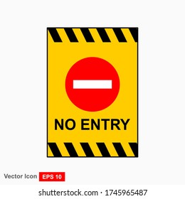 No entry sign. No access label. Vector illustration
