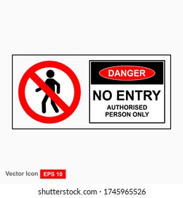 No entry sign. No access label. Vector illustration