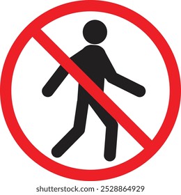 No entry sign, no access for pedestrians prohibition sign, no unauthorized entry. on white background. Vector illustration