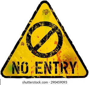 No Entry Sign, Grungy Style, Vector Illustration