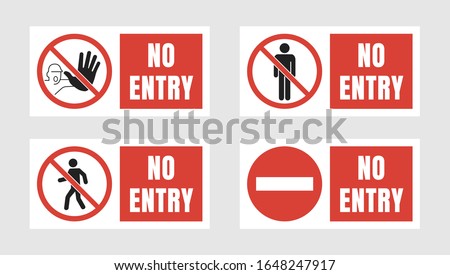 no entry sign set, no people allowed labels and stickers