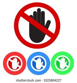 NO ENTRY sign. Stop palm hand icon in crossed out red circle. Stock vector. 