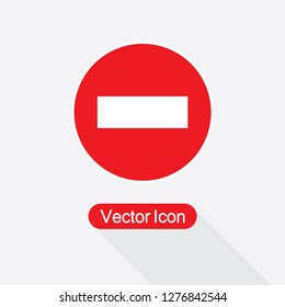 No Entry Sign Vector Illustration Eps10