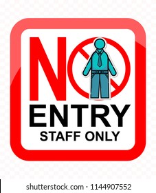 No Entry Staff Only Stock Vector (Royalty Free) 1144907258