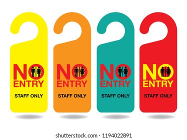 No Entry Staff Only Hangdoor style, Vector EPS 10.