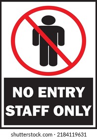 No Entry Staff Only Sign Board Stock Vector (Royalty Free) 2184119631 ...