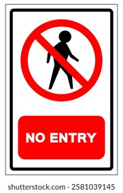 No Entry Symbol Sign, Vector Illustration, Isolate On White Background Label.EPS10