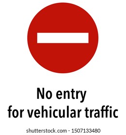 No entry traffic Information and Warning Road traffic street sign, vector illustration collection isolated on white background for learning, education, driving courses, sticker, icon.