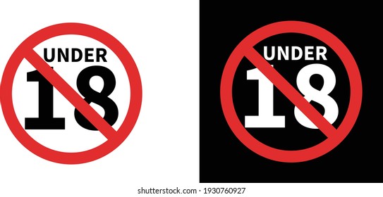 No entry under 18 symbol, restricted zone for under 18 age sign