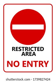 No entry warning red sign with restricted no entry lettering isolated on white background vector illustration