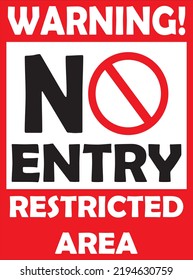 No Entry Warning Sign Restricted Areas Stock Vector (Royalty Free ...