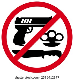 No entry with weapons, red crossed-out prohibitory sign