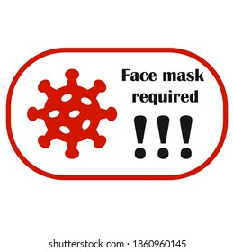 No entry without face mask banner. Mask required icon. Vector illustration. Covid. Corona virus.