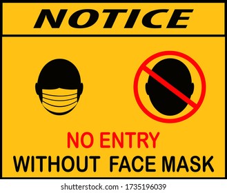 no entry without face mask,icon, notice or mandatory sign  