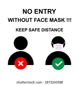 
no entry without a mask. keep a safe distance. eps 10