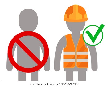 No entry without safety vest and hard hat. Working only with safety reflective vest and construction helmet. Vector illustration, flat style. Isolated on white background.