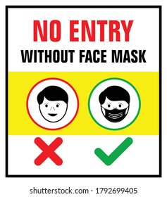 No entry-with out face mask, vector illustration during covid-19 pandemic situation