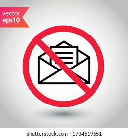 No envelope icon. Forbidden mailing icon. No email vector sign. Prohibited mailing vector icon. Warning, caution, attention, restriction flat sign design. No letter