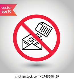 No envelope icon. Forbidden mailing icon. No email vector sign. Prohibited mailing vector icon. Warning, caution, attention, restriction flat sign design. No letter icon