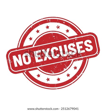 No excuses round stamp icon grunge distressed style