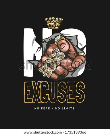 no excuses slogan with hand in gold rings pointing illustration on black background