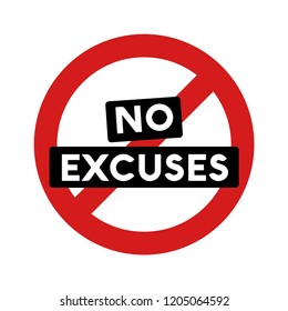 No Excuses Vector Sign Motivational Poster Stock Vector (Royalty Free ...