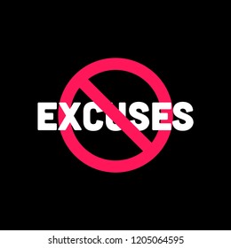 No Excuses Vector Sign Motivational Poster