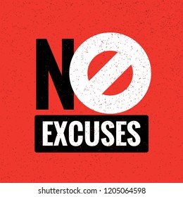 No Excuses Vector Sign Motivational Poster Stock Vector (Royalty Free ...