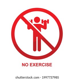 No Exercise Sign Isolated On White Background Vector Illustration.