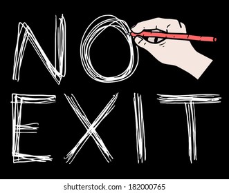 No exit