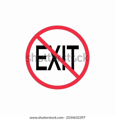 no exit icon sign vector