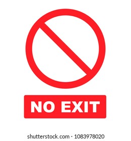 No Exit Sign Flat Vector Icon Isolated On A White Background.