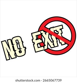 Vetor de texto NO EXIT, ícone de proibição de círculo vermelho.