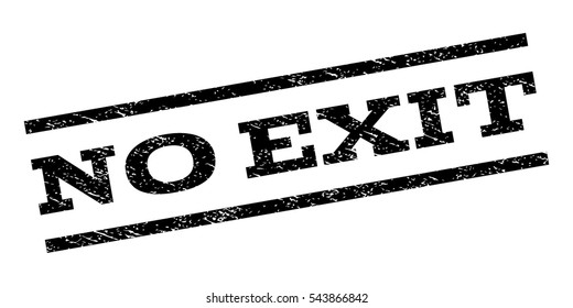 No Exit watermark stamp. Text tag between parallel lines with grunge design style. Rubber seal stamp with dust texture. Vector black color ink imprint on a white background.